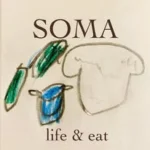 ソーマ　ライフ＆イート
